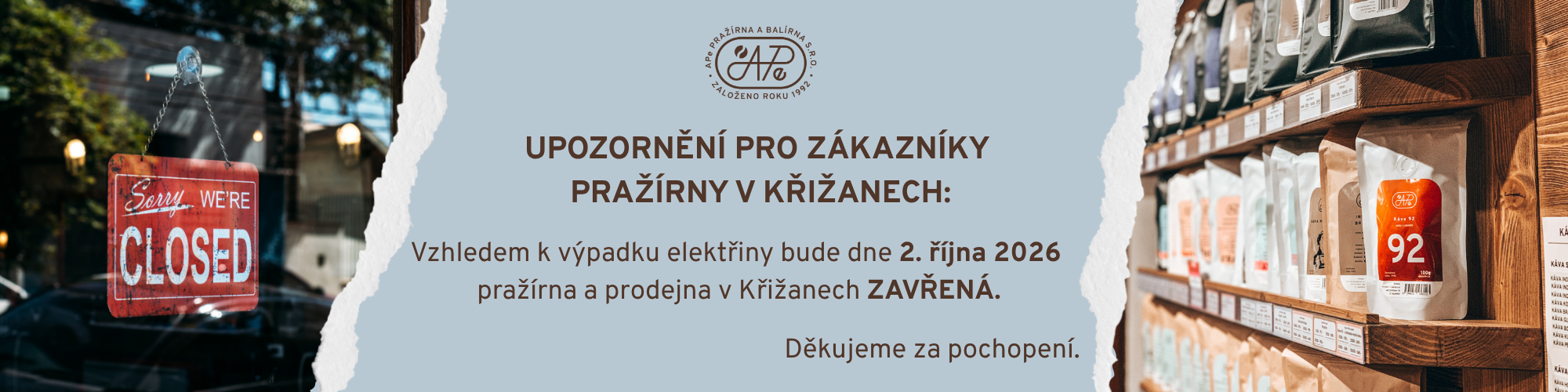 pražírna CLOSED